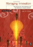 Managing Innovation, Second Edition: New Technology, New Products, and New Services in a Global Economy 8131206599 Book Cover