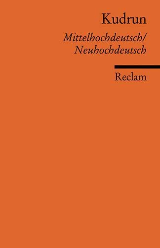 Kudrun: Mittelhochdeutsch / Neuhochdeutsch: 18639