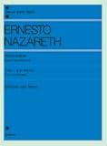 ナザレー/ピアノアルバム タンゴ、ワルツなどブラジルの舞曲集 解説付 (全音ピアノライブラリー(zen‐on piano libraly))