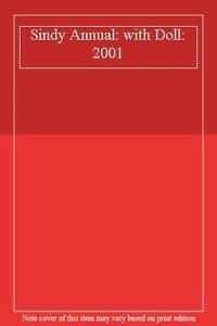Hardcover Sindy Annual: with Doll: 2001 Book