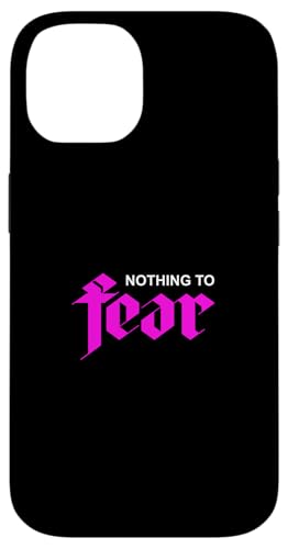 sNJ[ Nothing To Fear sNOtBbN X}zP[X iPhone 14 p