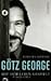 Produktbild Götz George : mit dem Leben gespielt.