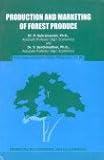 Production and Marketing of Forest Produce