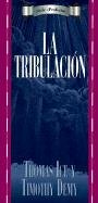 Serie Profecia: la tribulacion: Tribulation (Serie ProfecIa) 0825413427 Book Cover
