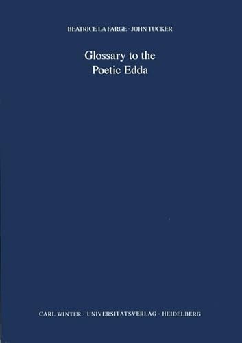 Glossary to the Poetic Edda: Based on Hans Kuhn... 3825345408 Book Cover