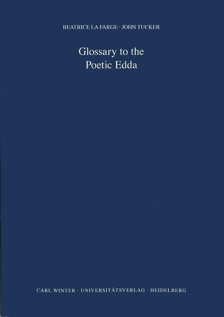 Glossary to the Poetic Edda: Based on Hans Kuhn's 'Kurzes Worterbuch'