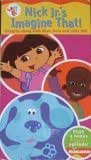 Nick Jr.'s Imagine That! (Dora the Explorer / Little Bill / Blues Clues)