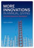 More Innovations In Annual Giving: Ten Global Departures That Worked 0899644201 Book Cover