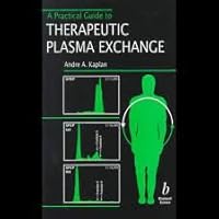 A Practical Guide to Therapeutic Plasma Exchange 0632043954 Book Cover
