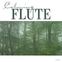 Calming Flute [Audio CD]