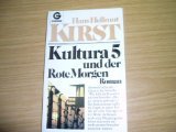 Kultura 5 und der Rote Morgen 3442068444 Book Cover