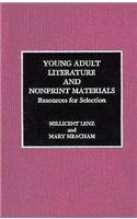 Young Adult Literature and Nonprint Materials: Resources for Selection