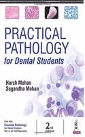 Practical Pathology for Dental Students Paperback – Big Book, 31 October 2016
