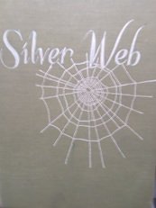 Silver Web. Teacher's Edition B002JS4KJS Book Cover