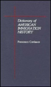 Hardcover Dictionary of American Immigration History Book
