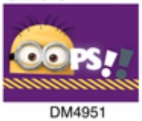 DESPICABLE ME 2, Oops!!!, Officially Licensed