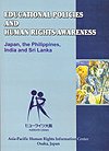 Educational Policies and Human Rights Awareness: Japan, the Philippines, India and Sri Lanka