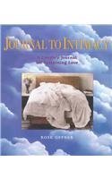 Journal to Intimacy: A Couple's Journal for Sustaining Love