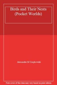 Hardcover Birds and Their Nests (Pocket Worlds) Book