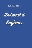 MON CARNET DE NOTES PRENOM EUGENIE: CARNET LIGNE DE 100 PAGES (French Edition)