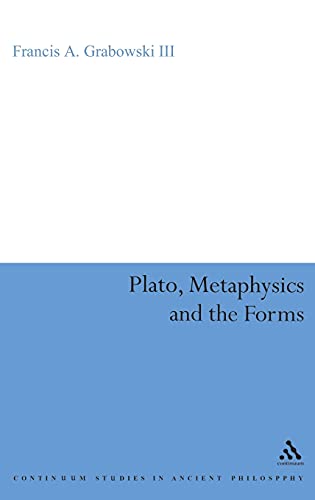 Plato, Metaphysics and the Forms view 2