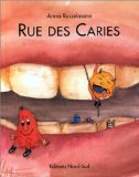 Rue des Caries 3314208014 Book Cover