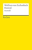 parzival zusammenfassung kapitel  Parzival: Eine Auswahl (Reclams Universal-Bibliothek)