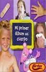 MI PRIMER ALBUM DEL CUERPO 8448821815 Book Cover
