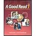 A Good Read 1: Developing Strategies for Effective Reading