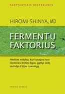 Paperback Fermentu faktorius. Ateities mityba... [Lithuanian] Book