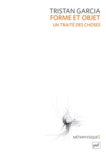 Forme et objet. Un traité des choses [French] 213057968X Book Cover