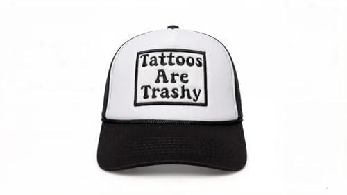 Tattoos are Trashy Trucker Cap Embroidered Lettering Mesh Hat for Ladies and Men Summer Black