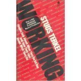Unknown Binding Working by Terkel, Studs (1985) Mass Market Paperback Book