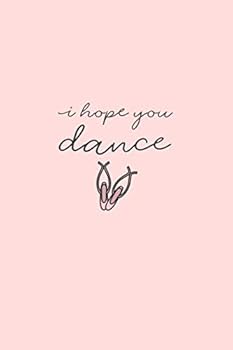 Paperback I Hope You Dance: Mother Daughter Quote Journal Book