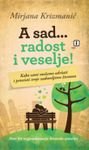 Hardcover A sad...radost i veselje! [Serbian] Book