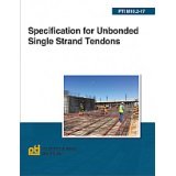 Specification for Unbonded Single Strand Tendons, PTI M10.2-17