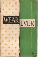 Wear Ever New Method Cooking Instructions 1948 B0012RJWE0 Book Cover