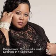 Couverture de Empower Moments with Leasia Henderson