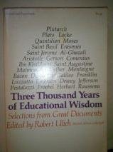 THREE THOUSAND YEARS OF EDUCATIONAL WISDOM Sele... B0027C1MW4 Book Cover
