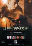 Le Ring intérieur [DVD]