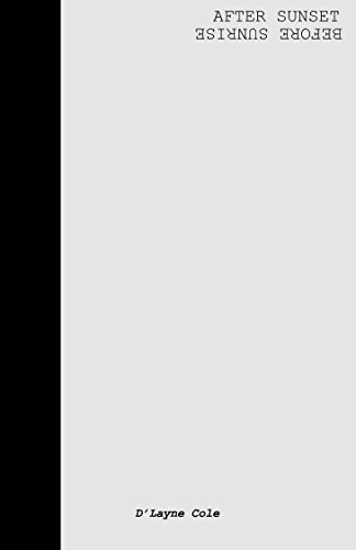 After Sunset/ Before Sunrise