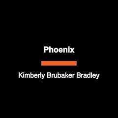 Phoenix Audiolibro Por Kimberly Brubaker Bradley arte de portada