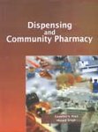 Buy Dispensing And Community Pharmacy Book Online at Low Prices in ...
