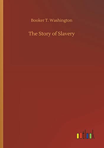 The Story of Slavery