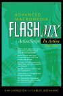 Advanced Macromedia Flash MX: ActionScript in Action (2nd Edition)