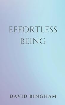 Paperback Effortless Being Book