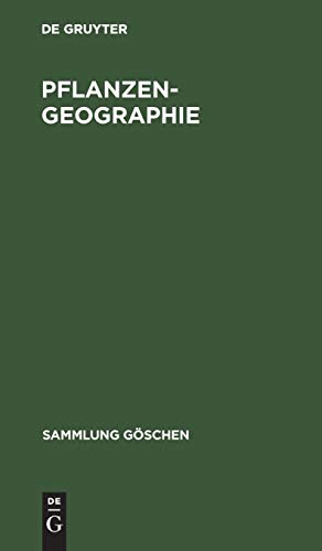 Pflanzengeographie (Sammlung Göschen, 389, Band 389)