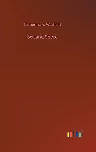 Sea and Shore