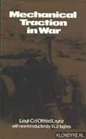 Mechanical Traction In War 0715360787 Book Cover