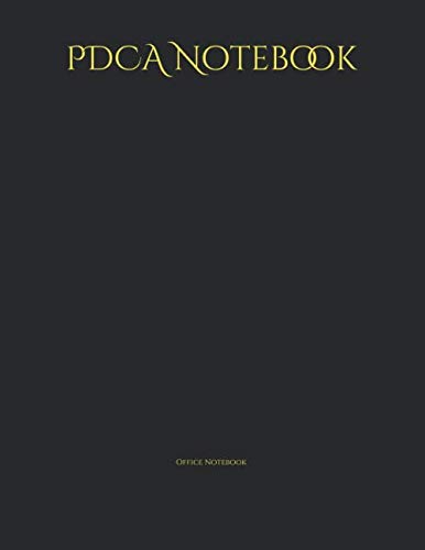 PDCA Notebook: PDCA Plan Do Check Act, Size 8.5 "x11", 120 pages with ...